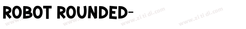 robot rounded字体转换